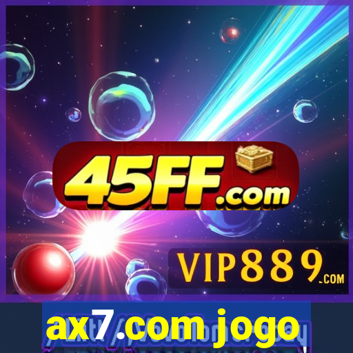 ax7.com jogo